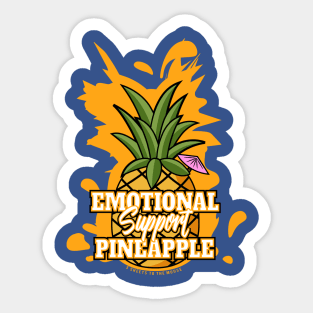 Emotional Support Pineapple Sticker